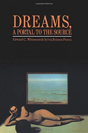 Dreams, A Portal to the Source - Edward C. Whitmont [KSIĄŻKA]