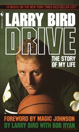 Drive: The Story Of My Life - Larry Bird [KSIĄŻKA]