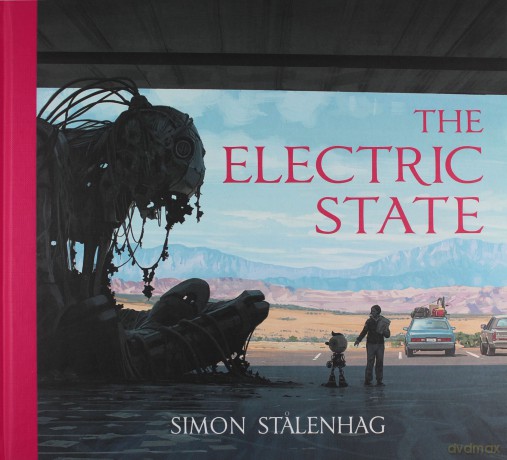 The Electric State - Simon Stalenhag [KSIĄŻKA]
