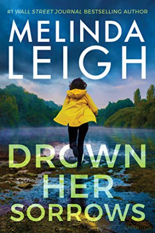 Drown Her Sorrows: 3 Bree Taggert, 3 - Melinda Leigh [KSIĄŻKA]