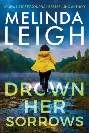 Drown Her Sorrows: 3 Bree Taggert, 3 - Melinda Leigh [KSIĄŻKA]