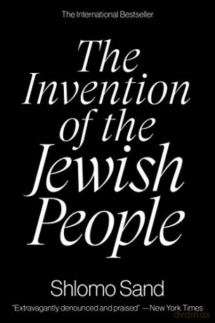 The Invention Of The Jewish People - Shlomo Sand [KSIĄŻKA]
