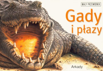 Gady I Płazy Mały Przewodnik [KSIĄŻKA]