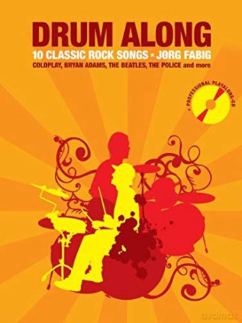 Drum Along: 10 Classic Rock Songs - Fabig Joerg [KSIĄŻKA]
