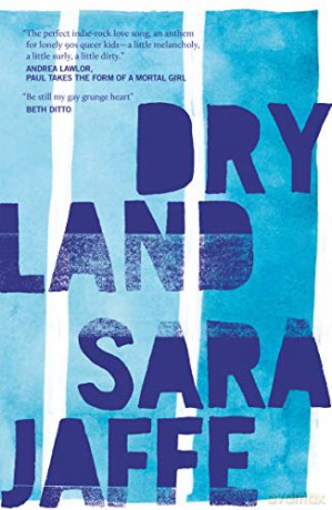 Dryland - Sara Jaffe [KSIĄŻKA]