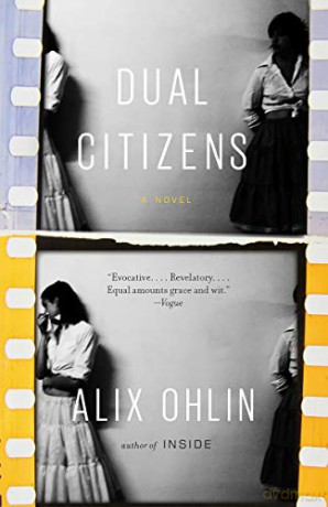 Dual Citizens Vintage Contemporaries - Alix Ohlin [KSIĄŻKA]