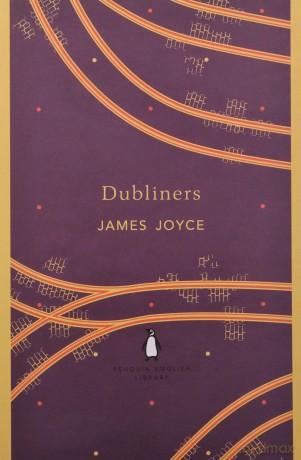 Dubliners: James Joyce The Penguin English Library - James Joyce [KSIĄŻKA]