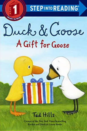 Duck and Goose, A Gift for Goose - Tad Hills [KSIĄŻKA]