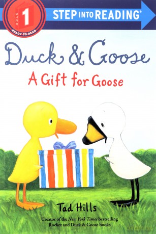 Duck and Goose, A Gift for Goose - Tad Hills [KSIĄŻKA]