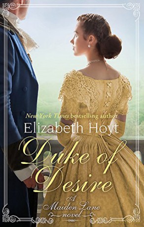 Duke of Desire: Elizabeth Hoyt Maiden Lane - Elizabeth Hoyt [KSIĄŻKA]