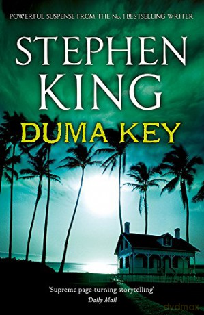 Duma Key: Stephen King - Stephen King [KSIĄŻKA]