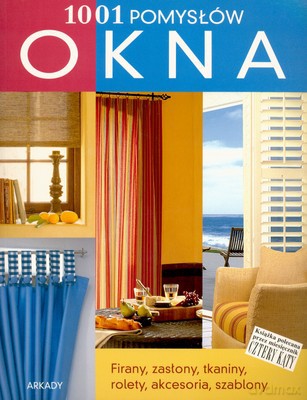 Okna 1001 Pomysłów [KSIĄŻKA]