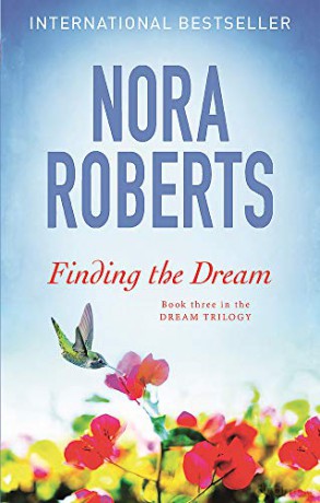 Finding The Dream: Number 3 In Series (Dream Trilogy) - Nora Roberts [KSIĄŻKA]