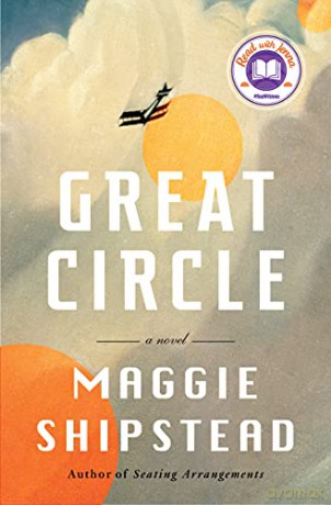 Great Circle - Maggie Shipstead [KSIĄŻKA]