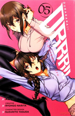 Durarara!! Re;Dollars Arc, Vol. 5 - Ryohgo Narita [KSIĄŻKA]