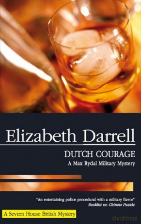 Dutch Courage Severn House Large Print - Elizabeth Darrell [KSIĄŻKA]