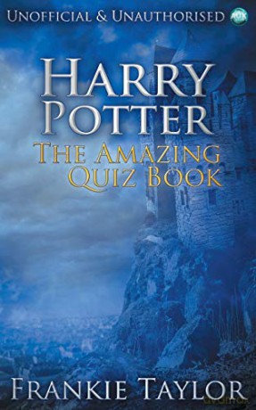 Harry Potter - The Amazing Quiz Book - Frankie Taylor [KSIĄŻKA]