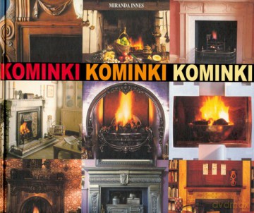 Kominki Komink Kominki (twarda) - Miranda Innes [KSIĄŻKA]