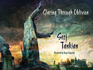 Glaring Through Oblivion - Serj Tankian [KSIĄŻKA]