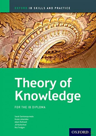 Oxford Ib Skills And Practice: Theory Of Knowledge For The Ib Diploma (Ib Theory Of Knowledge) - Roz Trudgon [KSIĄŻKA]