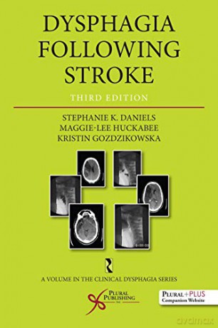 Dysphagia Following Stroke Clinical Dysphagia - Stephanie K. Daniels [KSIĄŻKA]