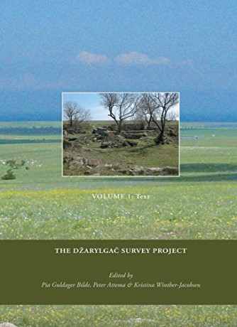 Dzarylgac Survey Project: 14 Black Sea Studies 14 - Pia Guldager Bilde [KSIĄŻKA]