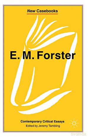 E.M. Forster: Contemporary Critical Essays New Casebooks - J. Tambling [KSIĄŻKA]