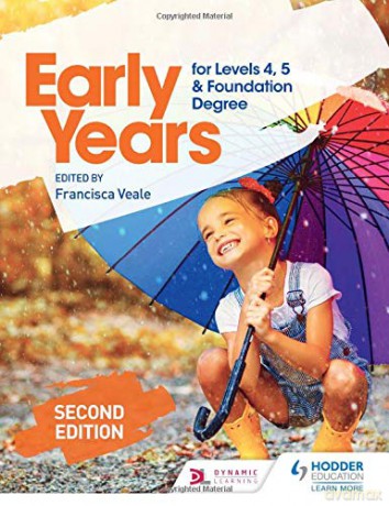 Early Years for Levels 4, 5 and Foundation Degree Second Edition - Francisca Veale [KSIĄŻKA]