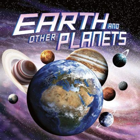 Earth and Other Planets Our Place in the Universe - Ellen Labrecque [KSIĄŻKA]