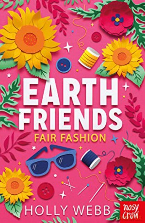 Earth Friends: Fair Fashion - Holly Webb [KSIĄŻKA]