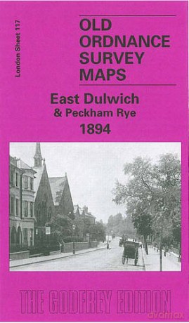 East Dulwich 1894: London Sheet 117.2 Old Ordnance Survey Maps of London - Stephen Humphrey [KSIĄŻKA]