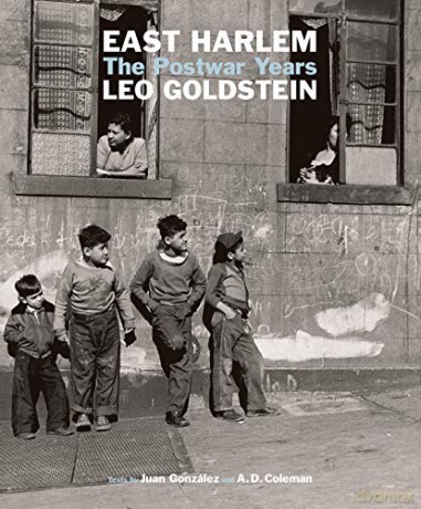 East Harlem: The Postwar Years - Leo Goldstein [KSIĄŻKA]