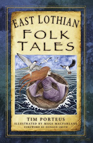 East Lothian Folk Tales - Tim Porteus [KSIĄŻKA]
