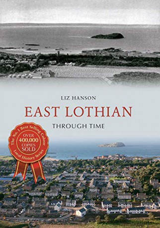 East Lothian Through Time - Liz Hanson [KSIĄŻKA]