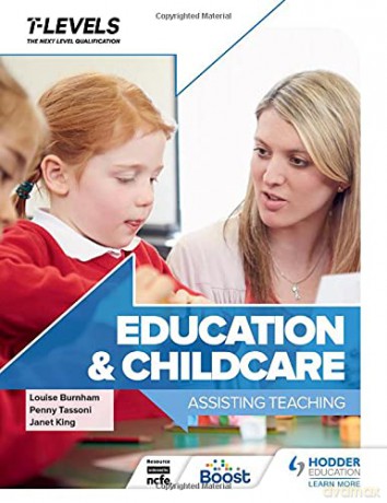 Education And Childcare T Level: Assisting Teaching - Penny Tassoni [KSIĄŻKA]