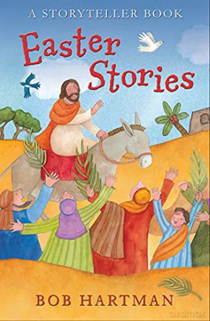 Easter Stories: A Storyteller Book Lion Storyteller - Bob Hartman [KSIĄŻKA]