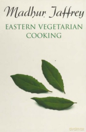 Eastern Vegetarian Cooking - Madhur Jaffrey [KSIĄŻKA]