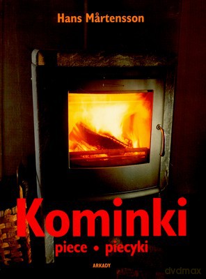 Kominki Piece Piecyki - Hans Martensson [KSIĄŻKA]