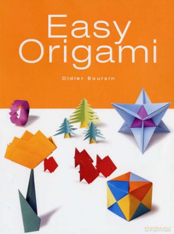 Easy Origami - Didier Boursin [KSIĄŻKA]