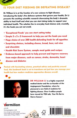 Eat to Beat Disease: The Body's Five Defence Systems and the Foods that Could Save Your Life - Dr William Li [KSIĄŻKA]
