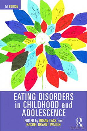 Eating Disorders in Childhood and Adolescence: 4th Edition - Bryan Lask [KSIĄŻKA]