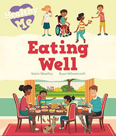 Eating Well Healthy Me - Katie Woolley [KSIĄŻKA]