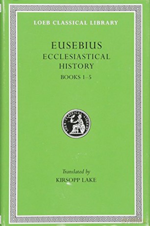 Ecclesiastical History, Volume I: Books 1-5 Loeb Classical Library 153 Loeb Classical Library *CONTINS TO info@harvardup.co.uk - Eusebius Eusebius [KSIĄŻKA]