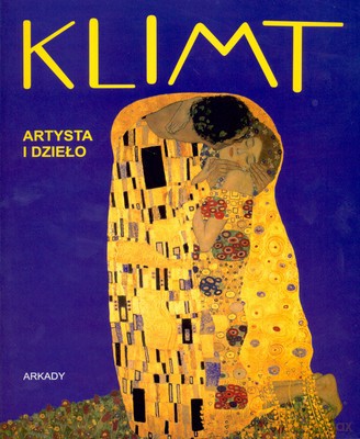 Klimt Artysta I Dzieło [KSIĄŻKA]