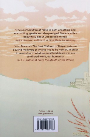 The Last Children Of Tokyo - Yoko Tawada [KSIĄŻKA]