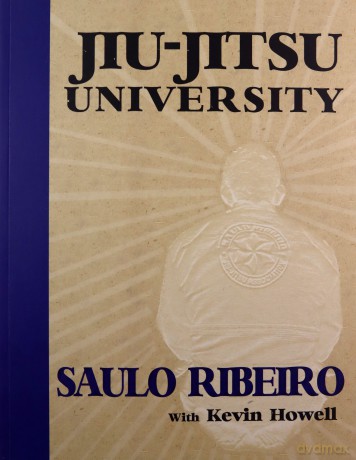 Jiu-Jitsu University - Saulo Ribeiro [KSIĄŻKA]