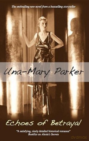 Echoes of Betrayal - Una-Mary Parker [KSIĄŻKA]