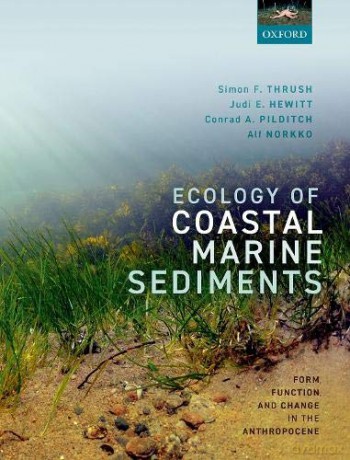 Ecology of Coastal Marine Sediments: Form, Function, and Change in the Anthropocene - Alf Norkko [KSIĄŻKA]