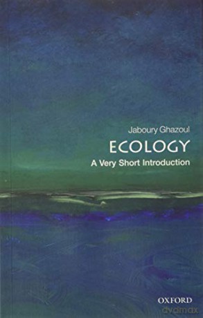 Ecology: A Very Short Introduction Very Short Introductions - Jaboury Ghazoul [KSIĄŻKA]