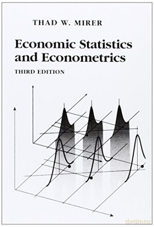 Economic Statistics and Econometrics - Thad W. Mirer [KSIĄŻKA]
